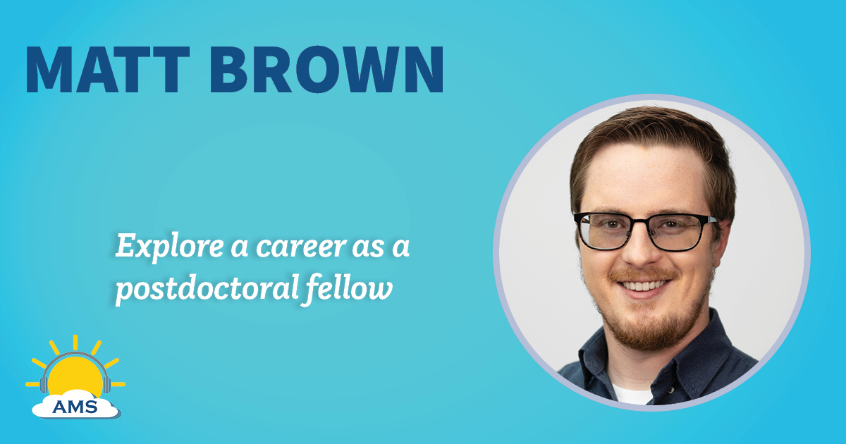 Matthew Brown headshot graphic with teaser text that reads "explore a career as a postdoctoral fellow "